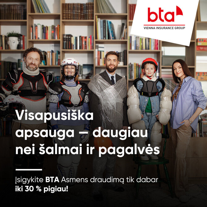 BTA draudimo nuotr./Kartais dėl šeimos saugumo imamės beprotiškų priemonių: ekspertas siūlo racionalų sprendimą