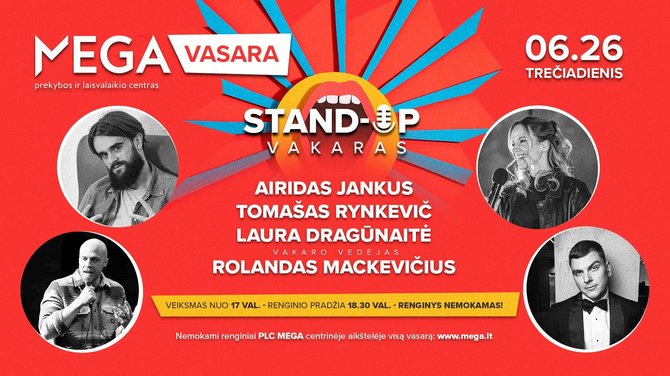 PLC „Mega“ nuotr./Birželio 26 d. PLC MEGA – nemokamas „stand-up“ komedijos vakaras kartu su Rolandu Mackevičiumi 