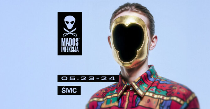 Pranešimo aut. nuotr./Mados infekcijos vizualai. Autorius Mykolas Budraitis