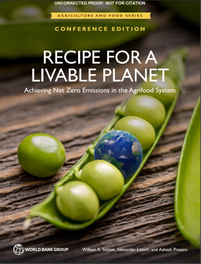 Vadovas „Recipe for a liveable planet: achieving net zero emissions in the agrifood system“