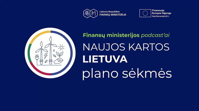 Finansų ministerijos nuotr. /Lietuvos žingsniai į priekį – milijardas energetikai ir milijardas verslui 