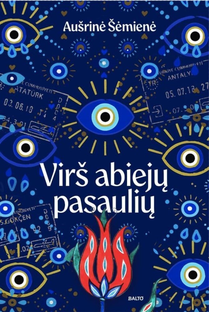 BALTO leidybos namų nuotr. /Knygos „Virš abiejų pasaulių“ viršelis