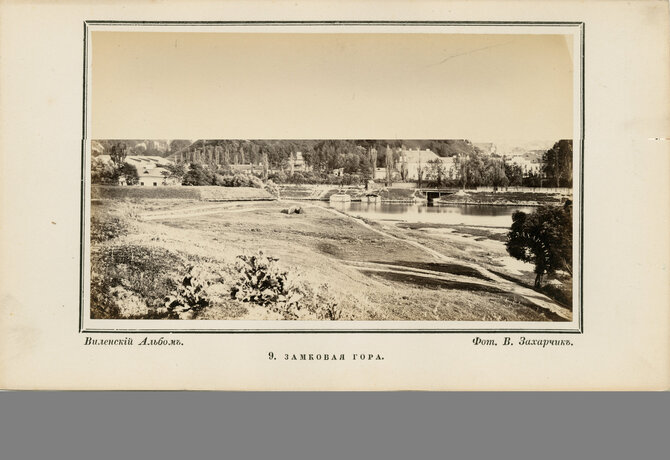 Lietuvos nacionalinio dailės muziejaus nuotr. /Wilhelm Zacharczyk. Vilniaus albumas. Pilies kalnas. 1865-1866.LNDM 