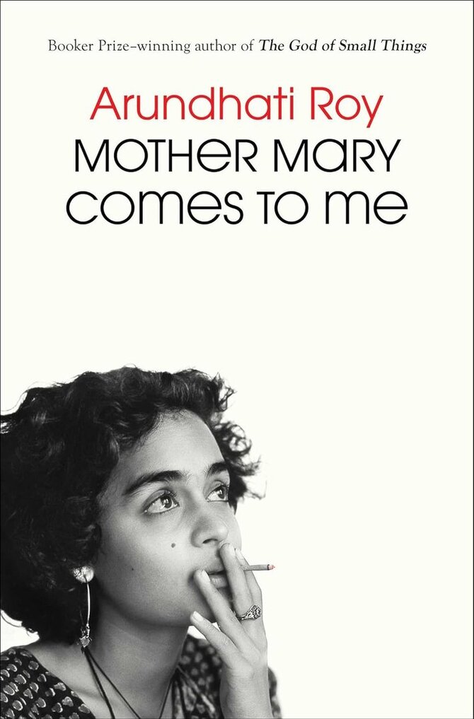 Knygos viršelis/Arundhati Roy „Mother Mary Comes to Me“ (liet. Motina Marija ateina pas mane) knygos viršelis