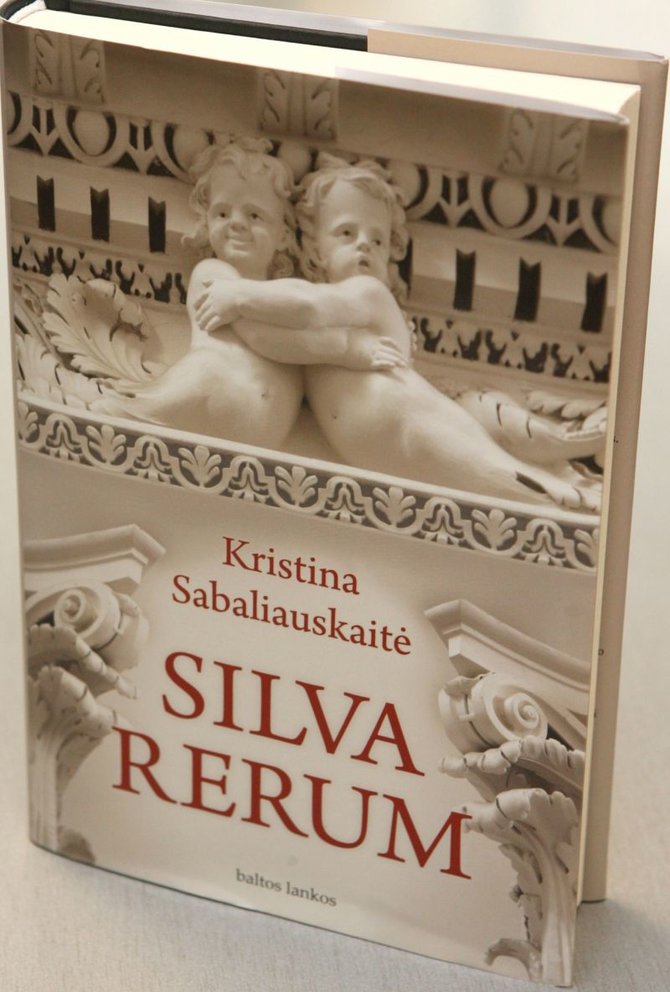 K.Sabaliauskaitė „Silva Rerum“