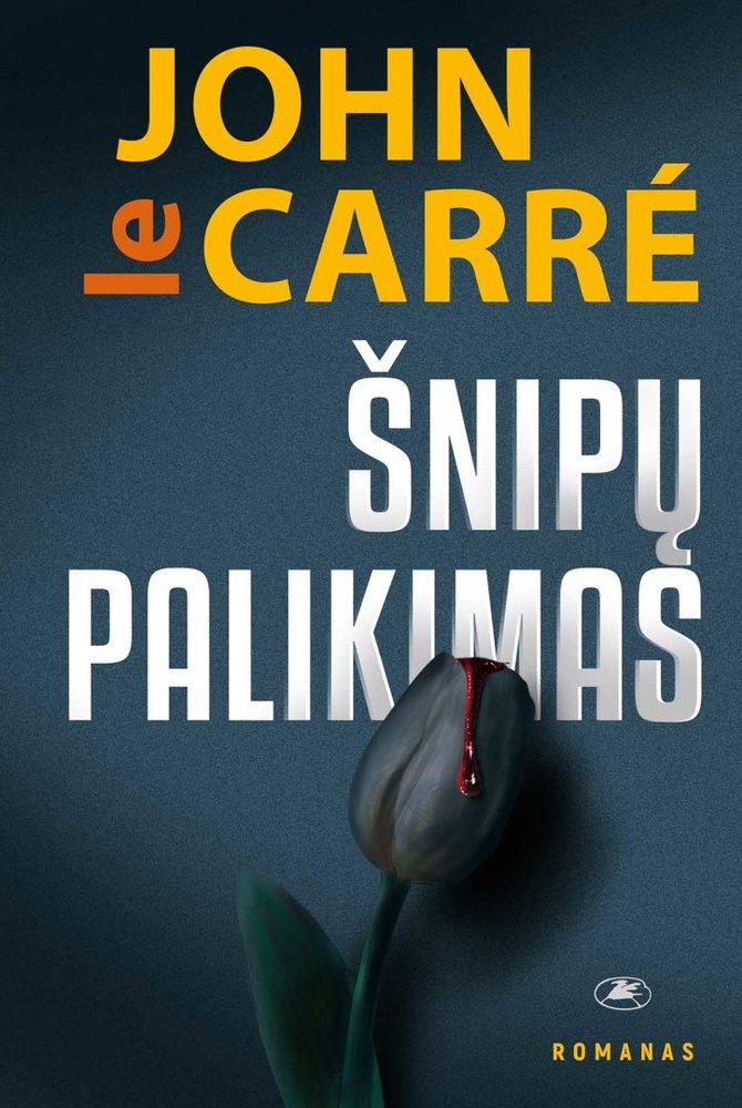 Johnas Le Carre „Šnipų palikimas”