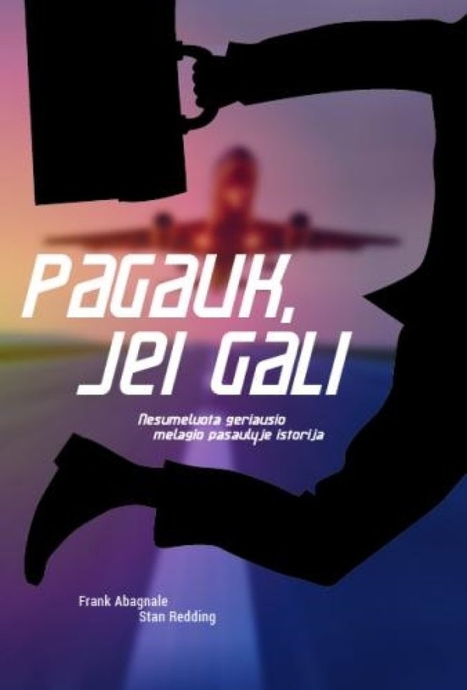 Frank Abagnale, Stan Redding „Pagauk, jei gali“