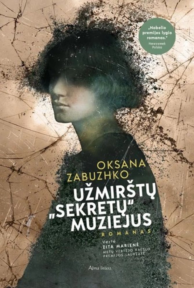 Oksana Zabuzhko „Užmirštų „sekretų“ muziejus“