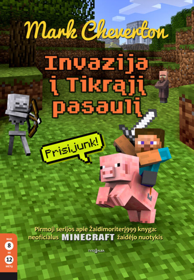 Invazija į Tikrąjį pasaulį (I d.)