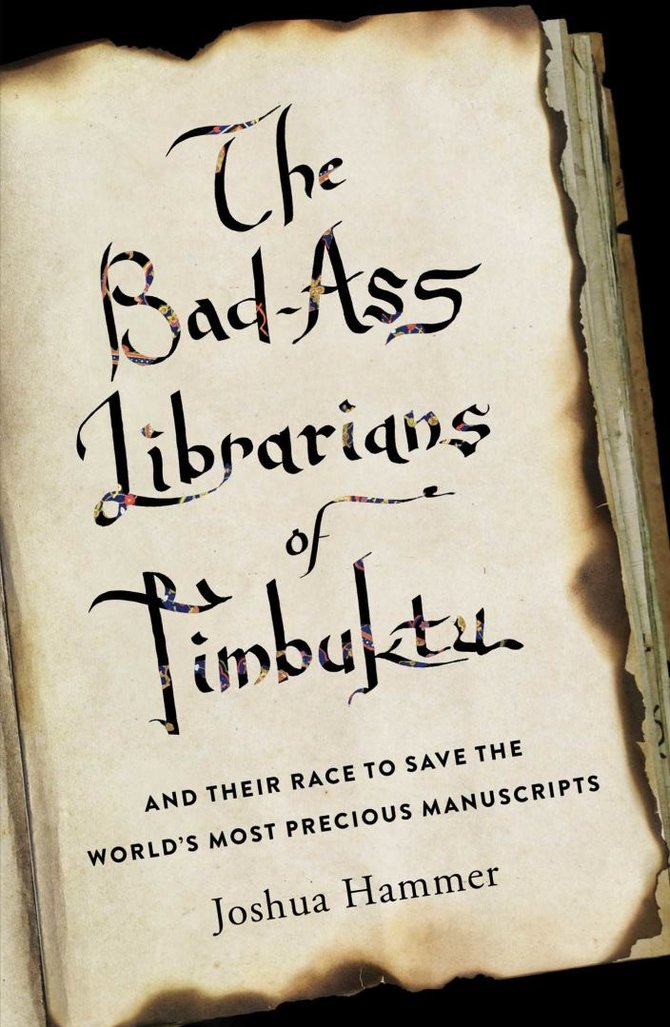 „TheBad-Ass Librarians of Timbuktu“