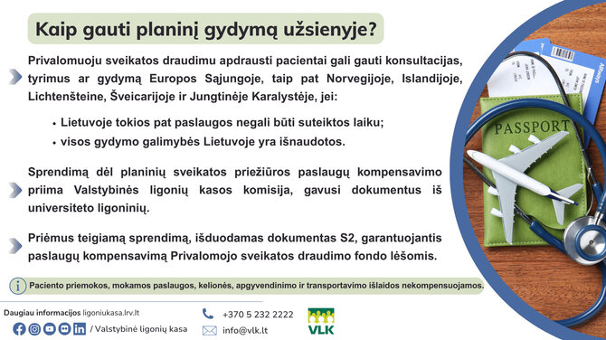 VLK infografikas/Kaip gauti planinį gydymą užsienyje?