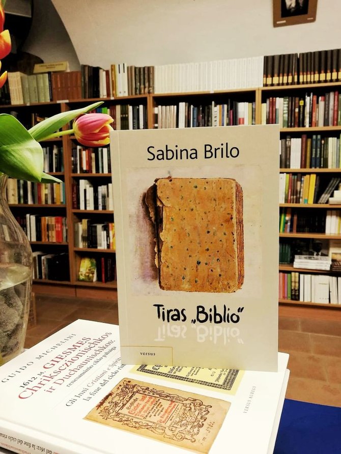 Autorės nuotr./Sabinos Brilo knyga "Tiras Biblio"