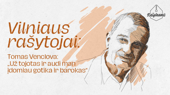 Lietuvos rašytojų sąjungos nuotr./Tomas Venclova