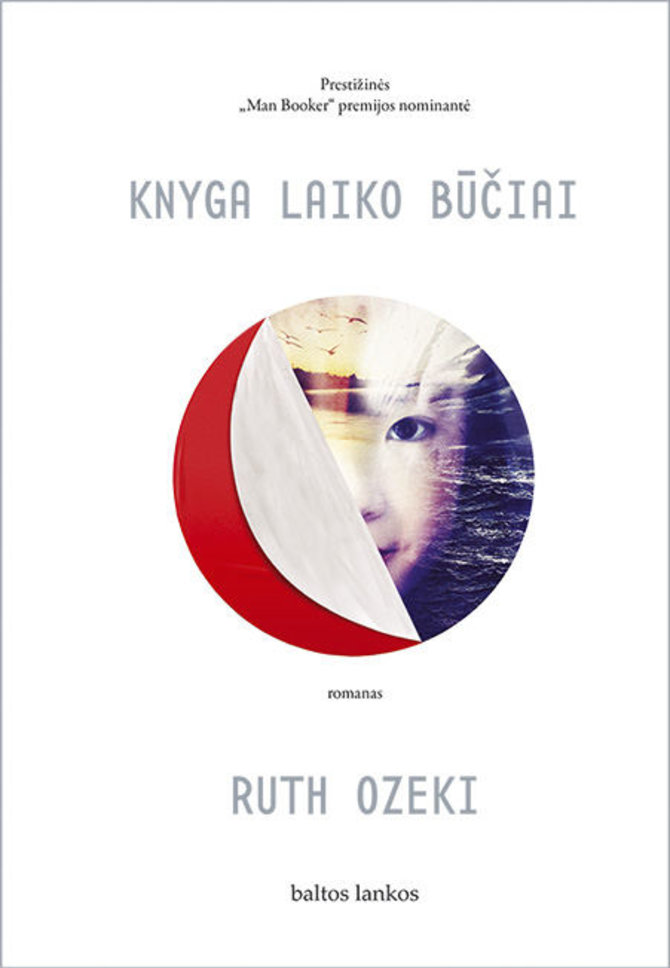 Knygos viršelis/Ruth Ozeki „Knyga laiko būčiai“