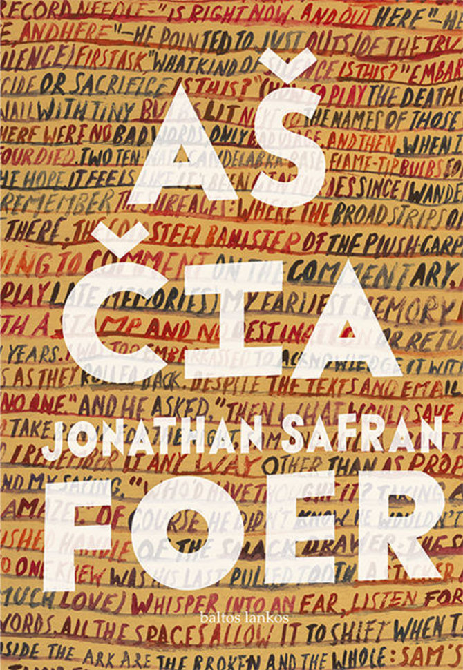 Knygos viršelis/Jonathan Safran Foer „Aš čia“