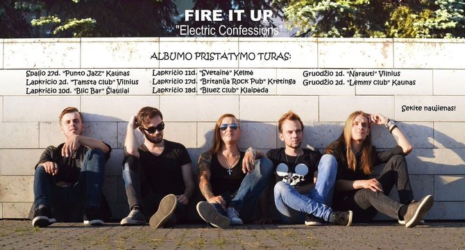 Julijos Kalinauskytės nuotr./Grupė „Fire It Up“