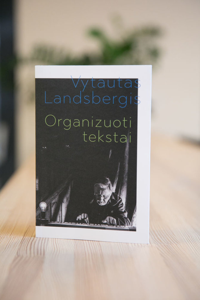Vytauto Landsbergio „Organizuoti tekstai“