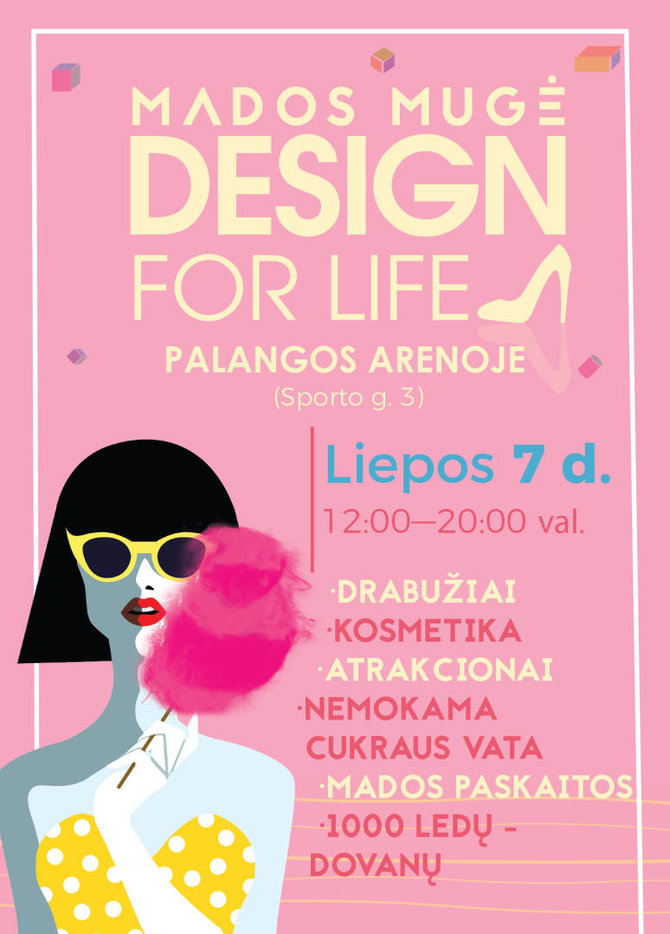 Partnerio nuotr./Mados ir grožio renginys – „Design for life“