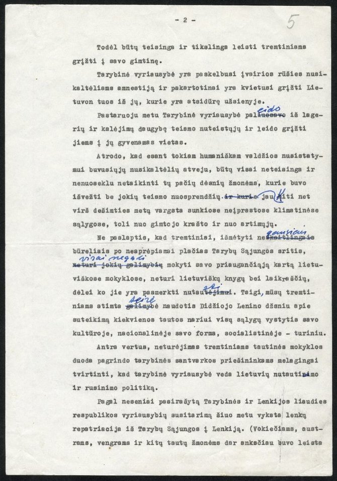 Antano Vienuolio-Žukausko parengta 1957 m. kovo 12–13 d. vykusiai LSSR AT sesijai, bet nepasakyta kalba tremtinių grąžinimo į Lietuvą klausimu. Tikėtina, kad tai paskutinioji A. Vienuolio-Žukausko ranka daryta kalbos redakcija. [1957 m.]. VUB RS, F254–38, lap. 4–7.