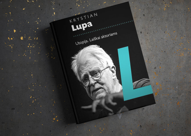 15min nuotr./Krystian Lupa „Utopija. Laiškai autoriams“