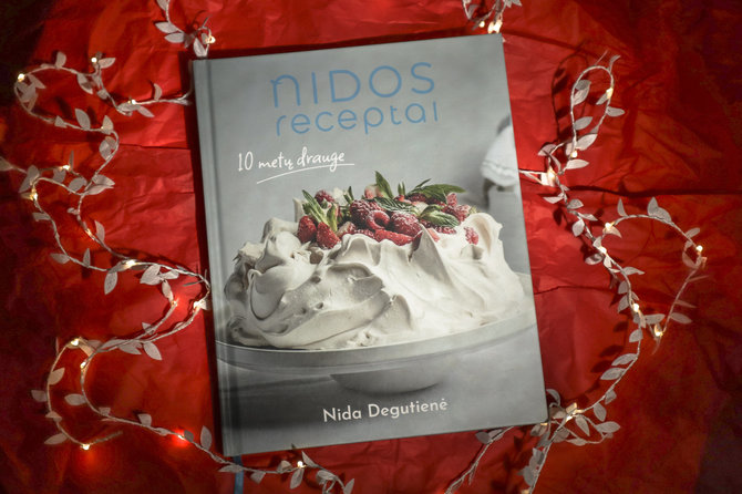 15min nuotr./Nida Degutienė „Nidos receptai. 10 metų drauge“