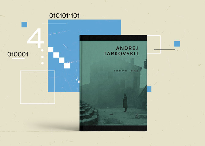 15min nuotr./Andrejus Tarkovskis „Įamžintas laikas“