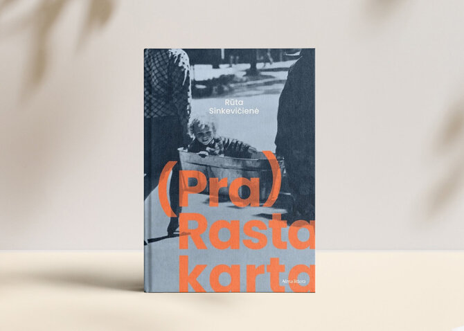 15min nuotr./Rūta Sinkevičienė „(Pra) Rasta karta“