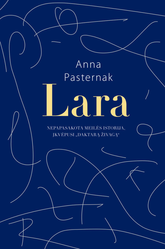 Knygos viršelis/Anna Pasternak – Lara