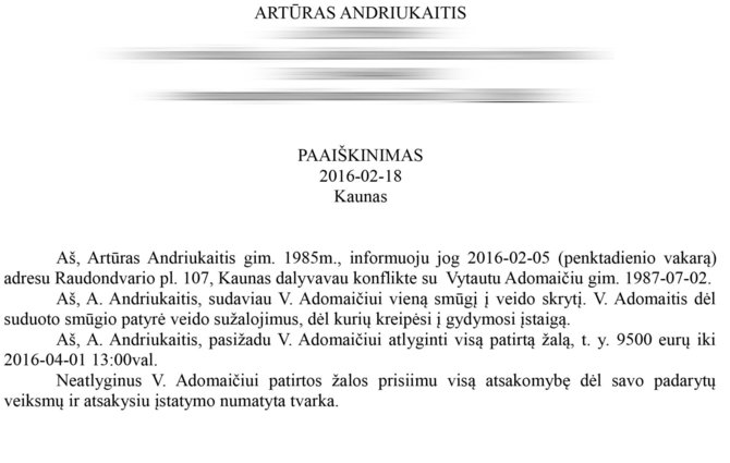 15min/Tarp Vytauto Adomaičio ir Artūro Andriukaičio pasirašytas susitarimas