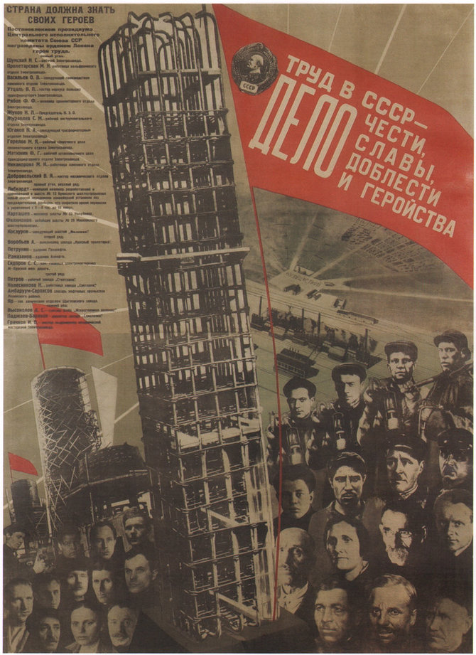 Vida Press nuotr./Sovietinis propagandinis palaktas, aukštinantis darbą