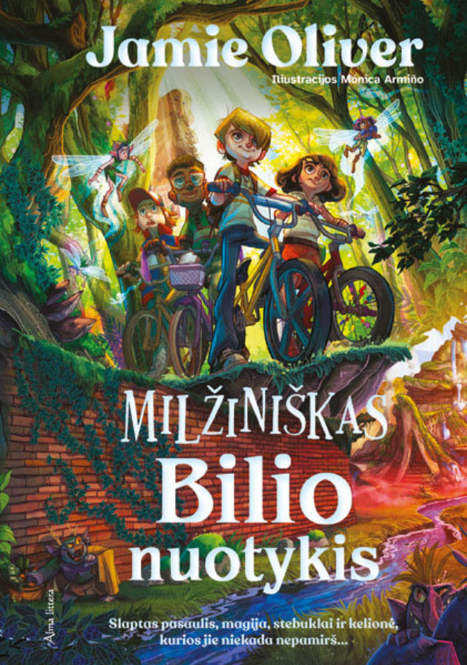 Pranešimo aut. nuotr./J.Oliverio nuotykių istorija vaikams „Milžiniškas Bilio nuotykis“