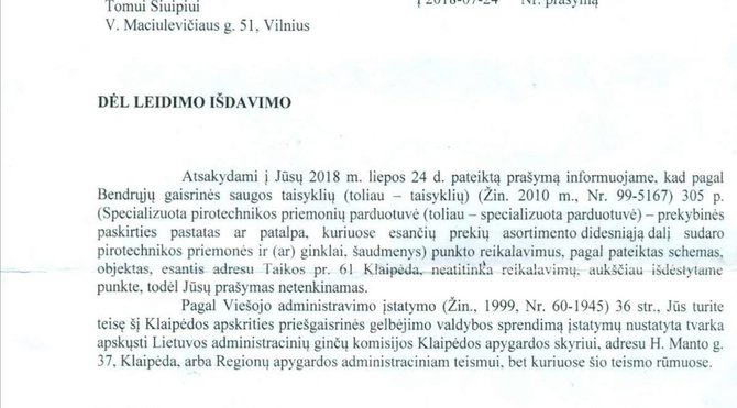 Tomo Šiuipio inf./Gautas atsakymas žlugdo verslą