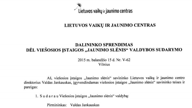 Registrų centro inf./V.Jankauskas pats save skirdavo „Jaunimo slėnio“ valdybos pirmininku