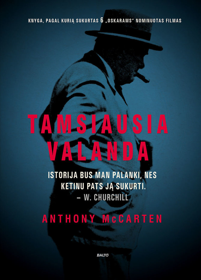 Leidyklos nuotr./Anthony McCartenas „Tamsiausia valanda“