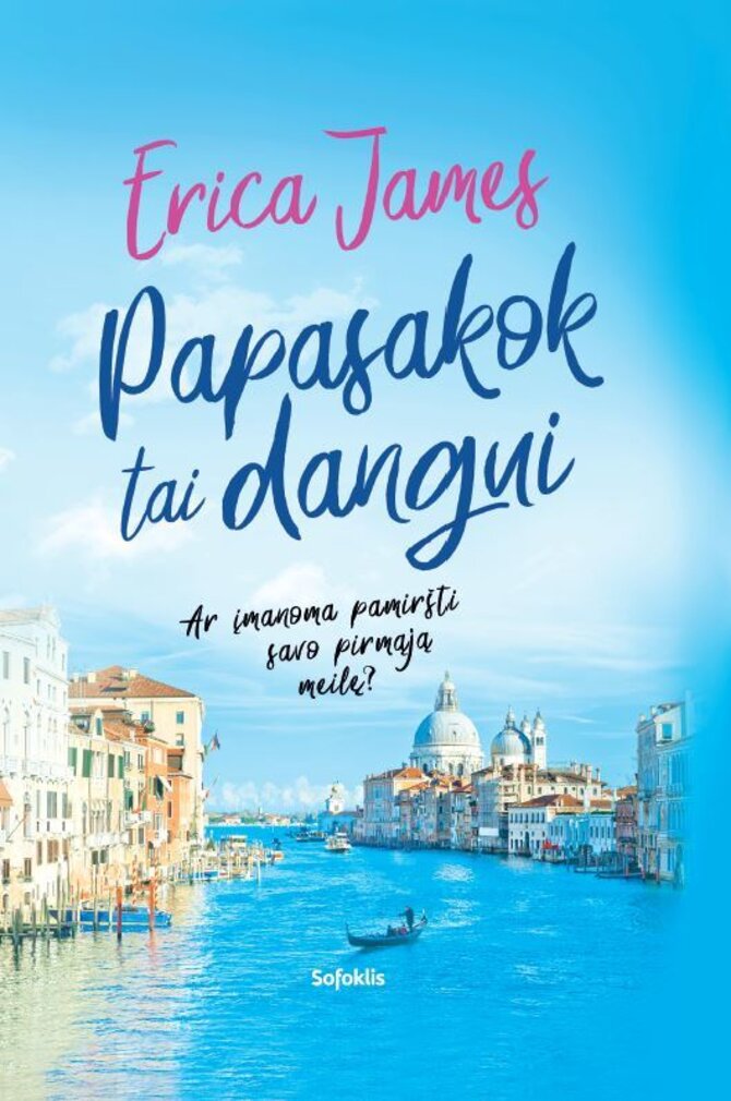 Leidyklos „Sofoklis“ nuotr./Erica James „Papasakok tai dangui“