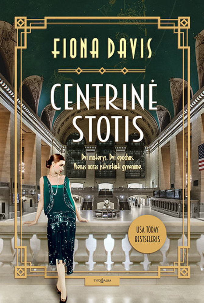 Knygos viršelis/Fiona Davis „Centrinė stotis“