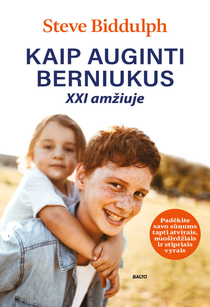 Knygos viršelis/Steve’as Biddulphas „Kaip auginti berniukus XXI amžiuje“