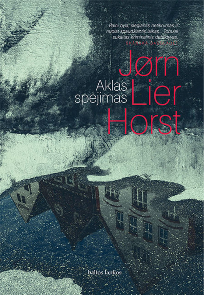 Knygos viršelis/Jørn Lier Horst „Aklas spėjimas“