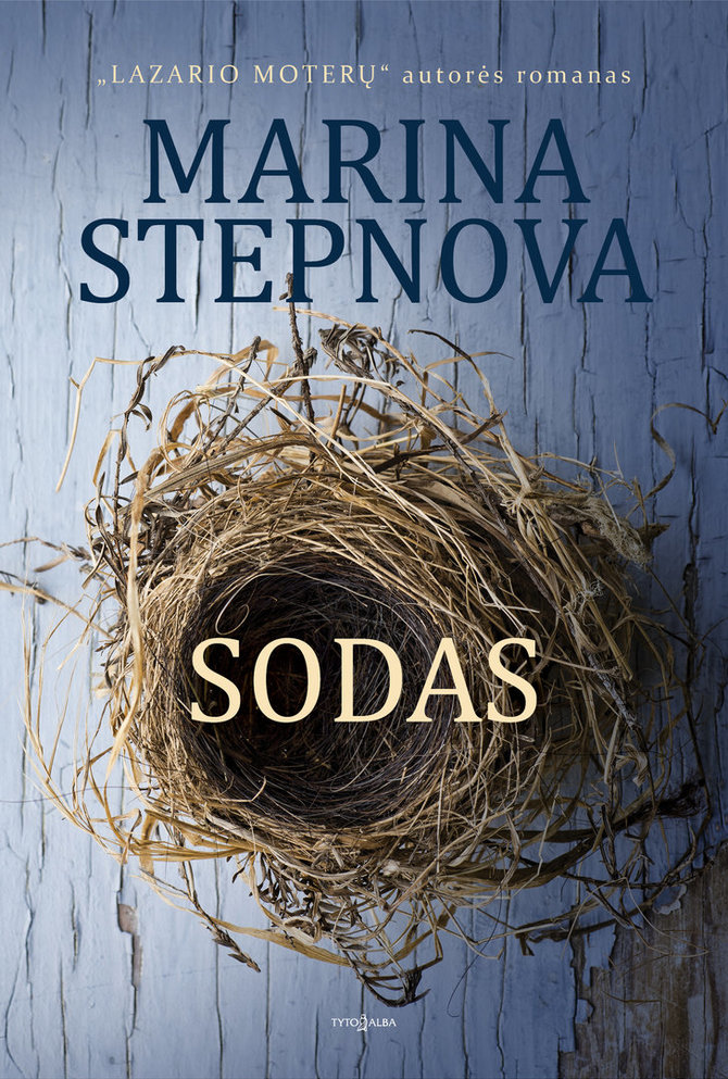 Knygos viršelis/Marina Stepnova „Sodas“