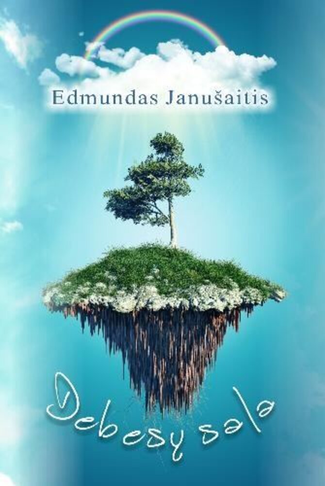 Vinco Kudirkos viešosios bibliotekos nuotr./Edmundas Janušaitis „Debesų sala“