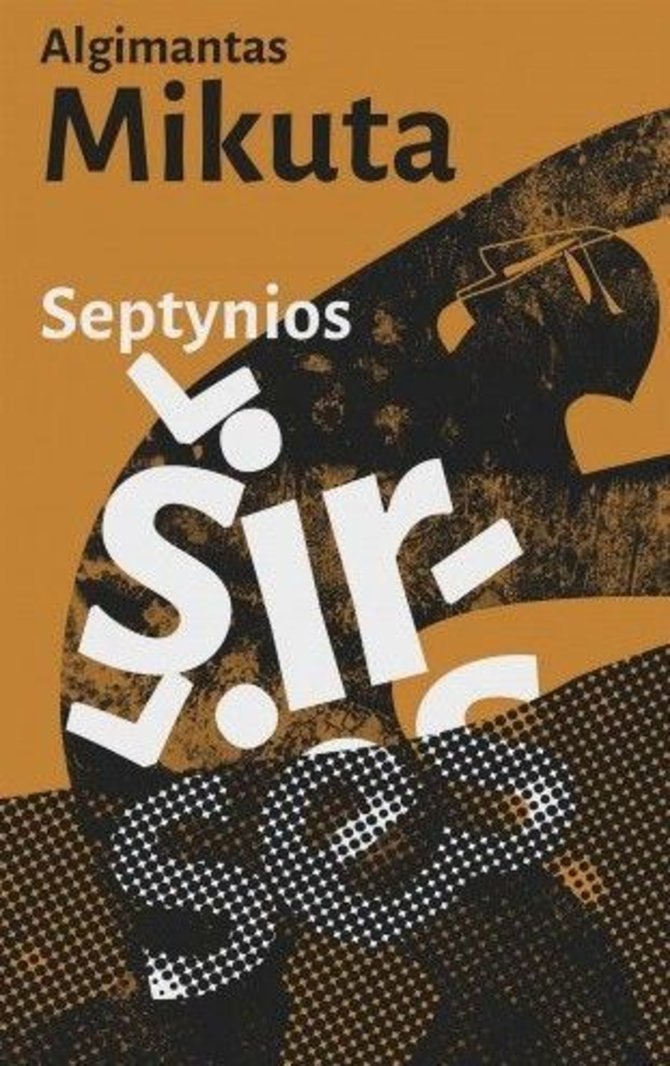 Knygos viršelis/Algimantas Mikuta „Septynios širšės“