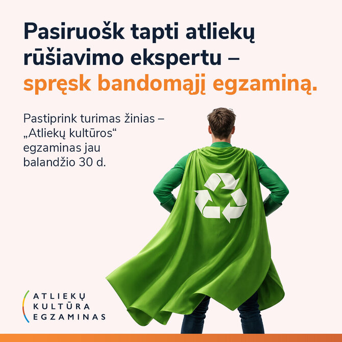 „Atliekų kultūros“ egzaminas