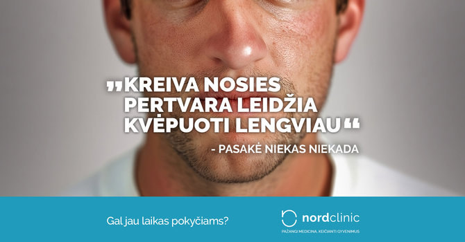 „Nordclinic“ nuotr./„Kreiva nosies pertvara leidžia kvėpuoti lengviau“