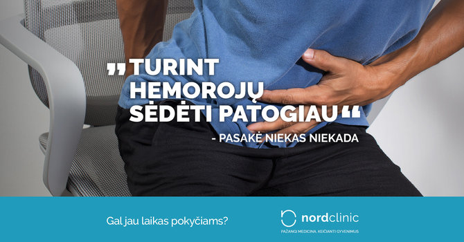 „Nordclinic“ nuotr./„Turint hemorojų sėdėti patogiau“