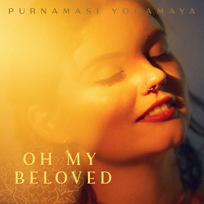 Albumo viršelis/Purnamasi Yogamaya – „Oh My Beloved“