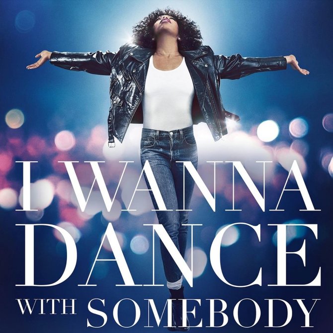 Sony Music nuotr./Filmo apie Whitney Houston gyvenimą „I Wanna Dance With Somebody“ plakatas