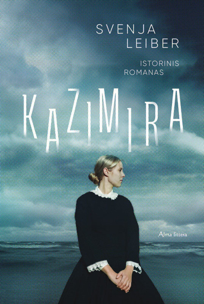 Knygos viršelis/Svenja Leiber – „Kazimira“