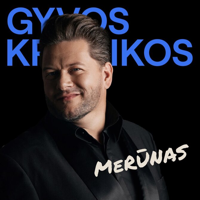 „Gyvos kronikos“ nuotr./Merūnas Vitulskis