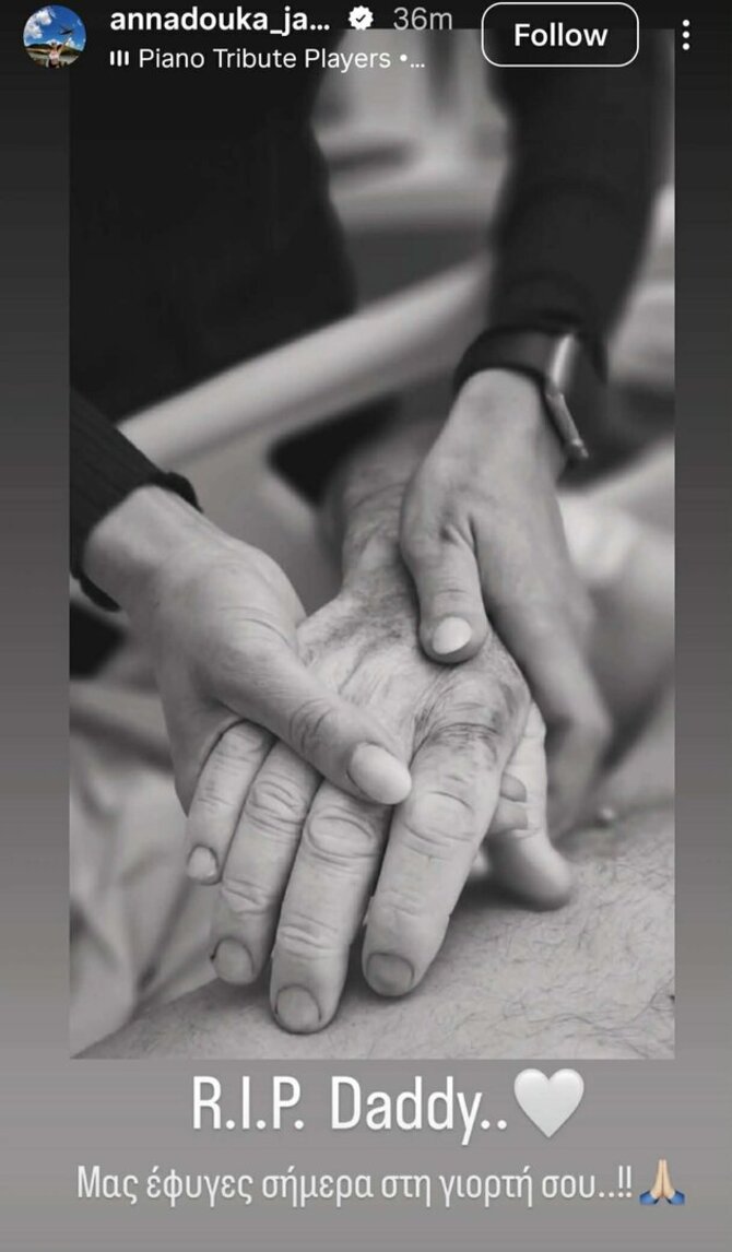 Instagram nuotr./Anna Douka pranešė apie tėčio mirtį