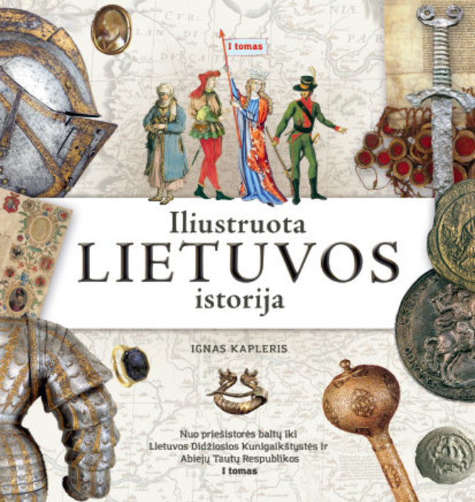 Knygos viršelis/Iliustruota Lietuvos istorija